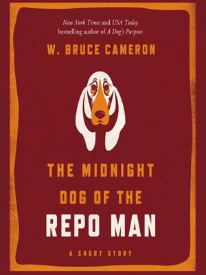 The Midnight Dog of the Repo Man - Audiobook